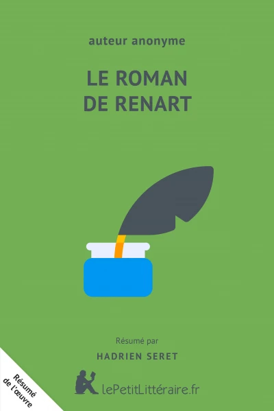 Résumé du livre :  Le Roman de Renart